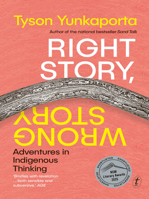 Title details for Right Story, Wrong Story by Tyson Yunkaporta - Available